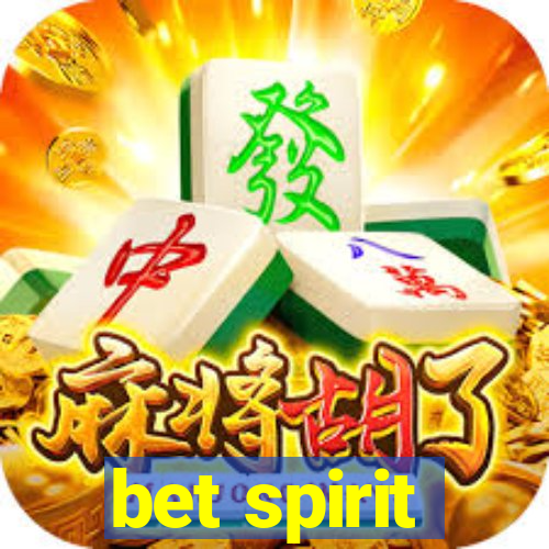 bet spirit